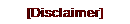 [Disclaimer]